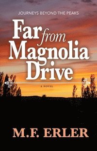 bokomslag Far From Magnolia Drive