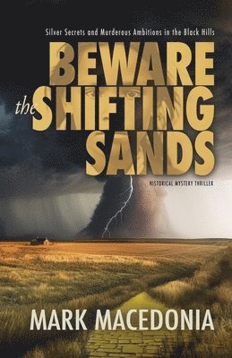 bokomslag Beware the Shifting Sands