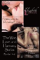 Fighting with the Infuriating Price & Dancing with the Dangerous Price: Books 1 and 2 of The War, Love, and Harmony Series 1