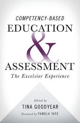 Competency-based Education and Assessment 1
