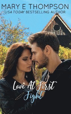 Mary E Thompson - Love At First Fight, Häftad. Tillgänglighet: Lägg i varukorg