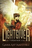 Gama Ray Martinez - Lightgiver, Häftad