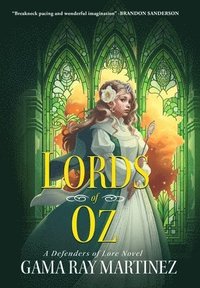 bokomslag Lords of Oz