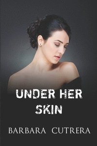 bokomslag Under Her Skin