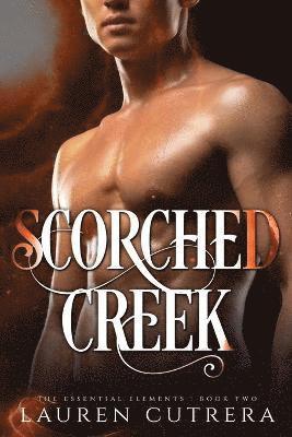Lauren Cutrera - Scorched Creek, Häftad