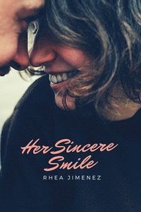 bokomslag Her Sincere Smile