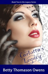 bokomslag Carlotta's Legacy