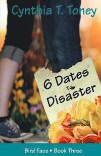bokomslag 6 Dates to Disaster