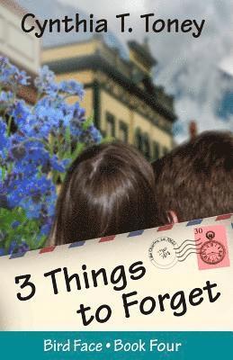 3 Things to Forget 1