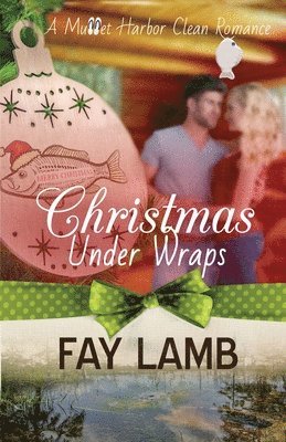 Fay Lamb - Christmas Under Wraps, Häftad