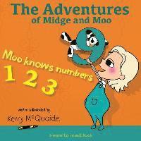 Moo Knows Numbers: A Learn to Count Book 1