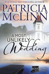 bokomslag A Most Unlikely Wedding