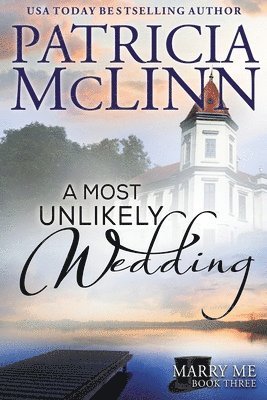 bokomslag Most Unlikely Wedding