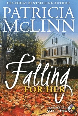 Falling for Her