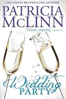 Wedding Party (The Wedding Series, Book 2) 1