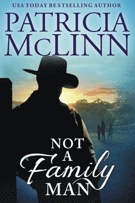 Not a Family Man (The Wedding Series, Book 8) 1