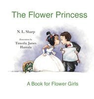N L Sharp - Flower Princess, Inbunden
