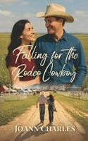 Falling for the Rodeo Cowboy