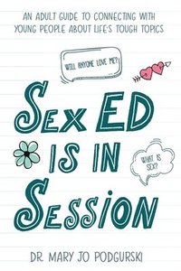 bokomslag Sex Ed is in Session