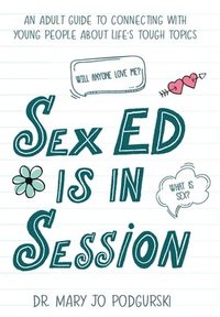 bokomslag Sex Ed is in Session
