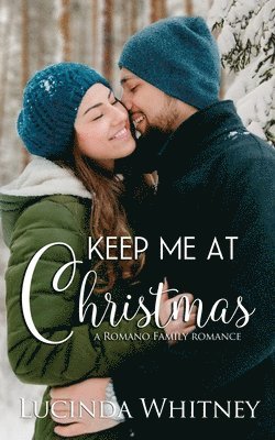 Keep Me At Christmas 1