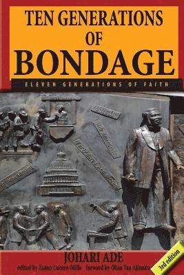 bokomslag Ten Generations of Bondage