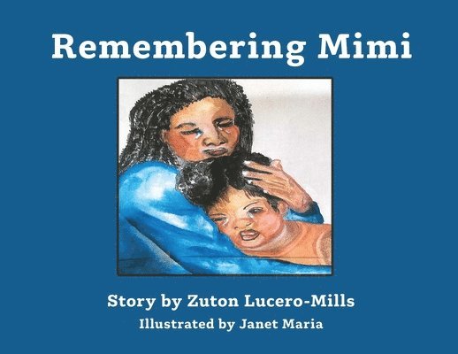 Remembering Mimi 1