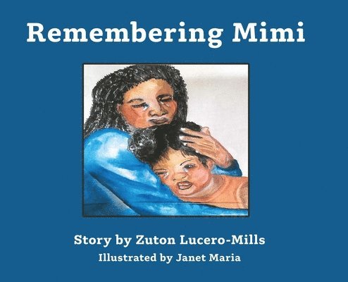 Remembering Mimi 1