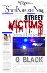 bokomslag Street Victims: Secrets and Love Don't Mix