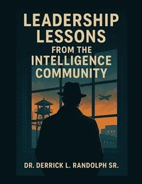 bokomslag Lessons Learned From the Intelligence Community