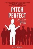Mimi Donaldson - Pitch Perfect: Speak to Grow Your Business in 7 Simple Steps, Häftad