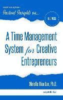 bokomslag A Time Management System for Creative Entrepreneurs
