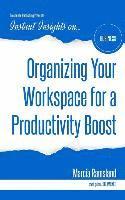 bokomslag Organizing Your Workspace for a Productivity Boost