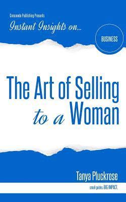 The Art of Selling to a Woman 1