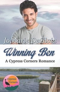 bokomslag Winning Ben: Cypress Corners Book 4