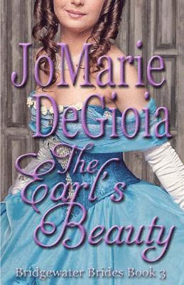 bokomslag The Earl's Beauty: Bridgewater Brides Book 3