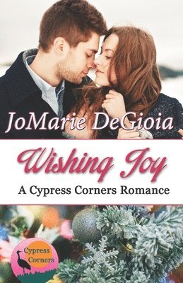 bokomslag Wishing Joy: Cypress Corners Book 10