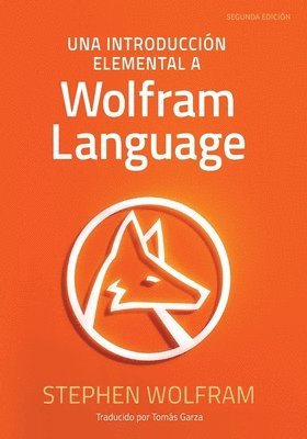 Stephen Wolfram, Stephen, Wolfram - Introducción Elemental a Wolfram Language, Häftad