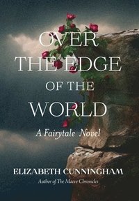 bokomslag Over The Edge of the World