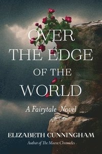 bokomslag Over The Edge of the World