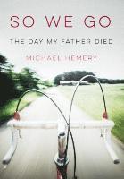 Michael Hemery - So We Go, Inbunden