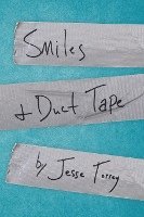 Smiles & Duct Tape