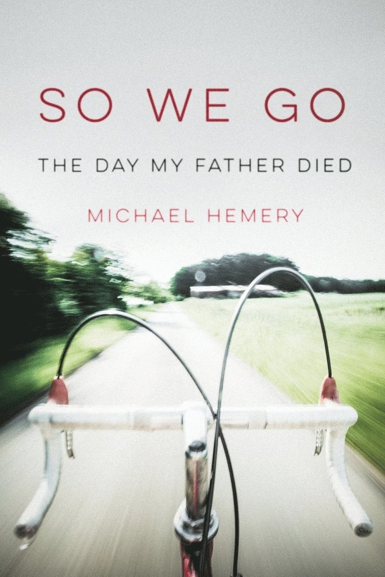 So We Go (paperback edition) 1