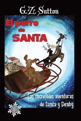 El Perro De Santa 1