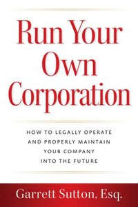 bokomslag Run Your Own Corporation