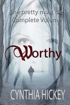 Cynthia Hickey - Worthy, Häftad