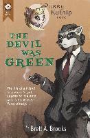 The Devil Was Green 1