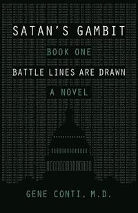 bokomslag Satan's Gambit: Book One Battle Lines Are Drawn A Novel