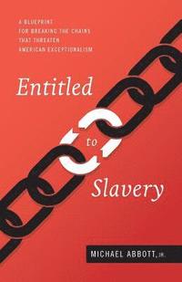 bokomslag Entitled to Slavery