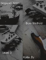 bokomslag Beginner Series: Bass Method - Level III